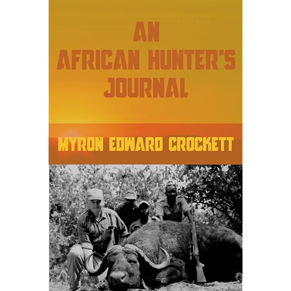 Under the African Sun: Forty-Eight Years of Hunting the African